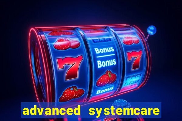 advanced systemcare 17 key 2024